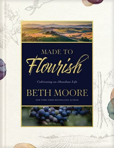 Made to Flourish - Chasing Vines Devotional