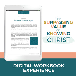 The Surpassing Value of Knowing Christ: A Study of Philippians Digital Bible Study Workbook