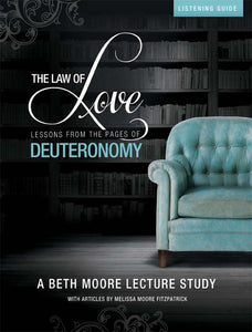 The LAW OF LOVE - Bible Study Listening Guide